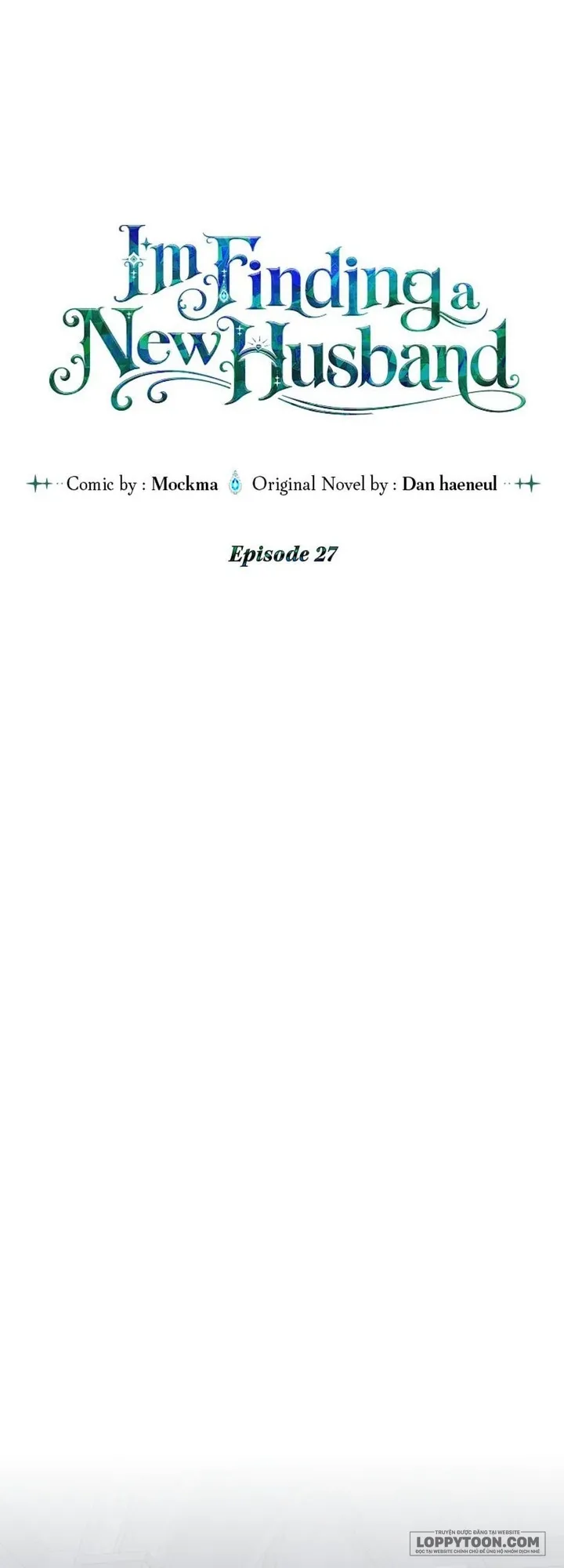 Tìm Một Người Chồng Mới - Chap 27