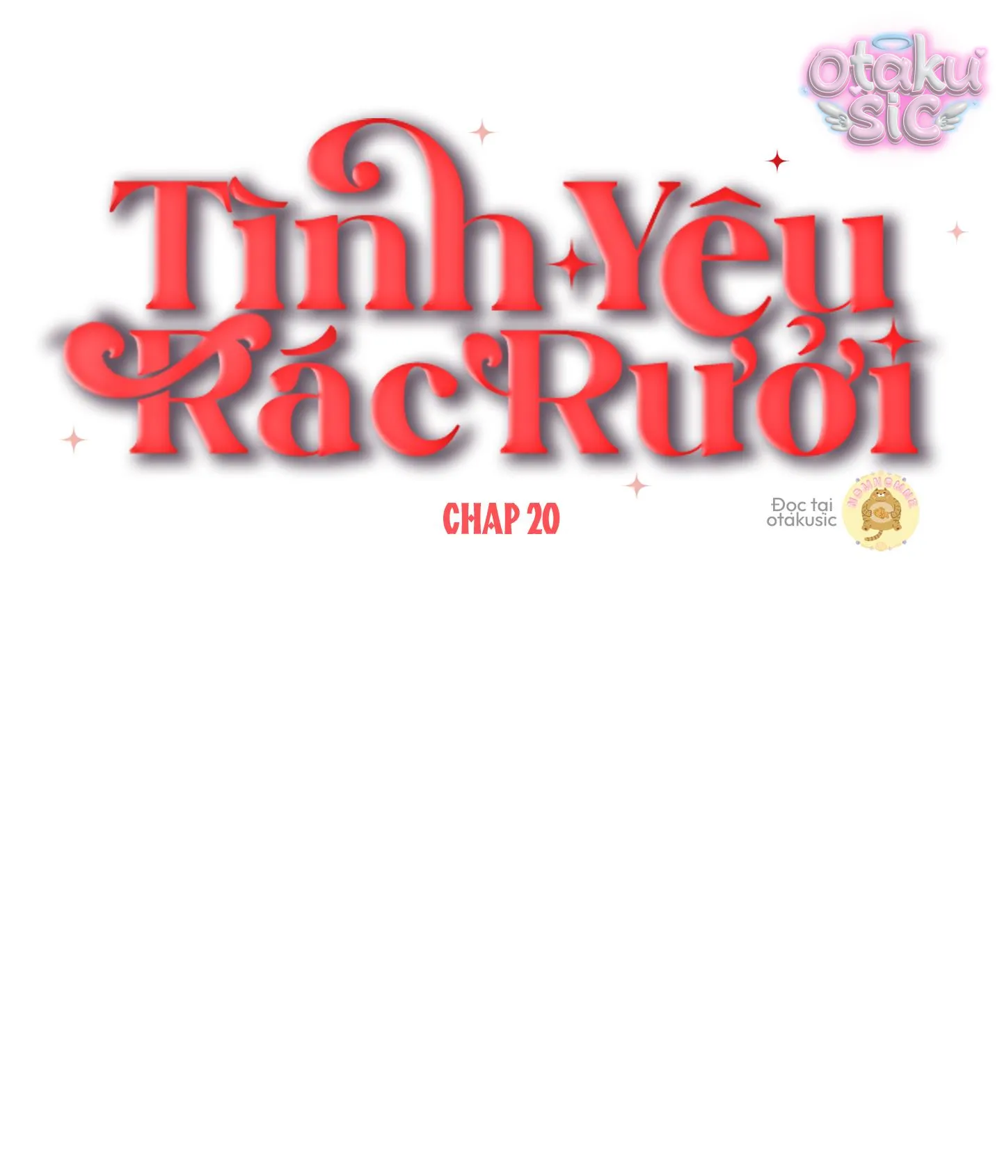 Tình Yêu Rác Rưởi - Chap 20 - Trang 37