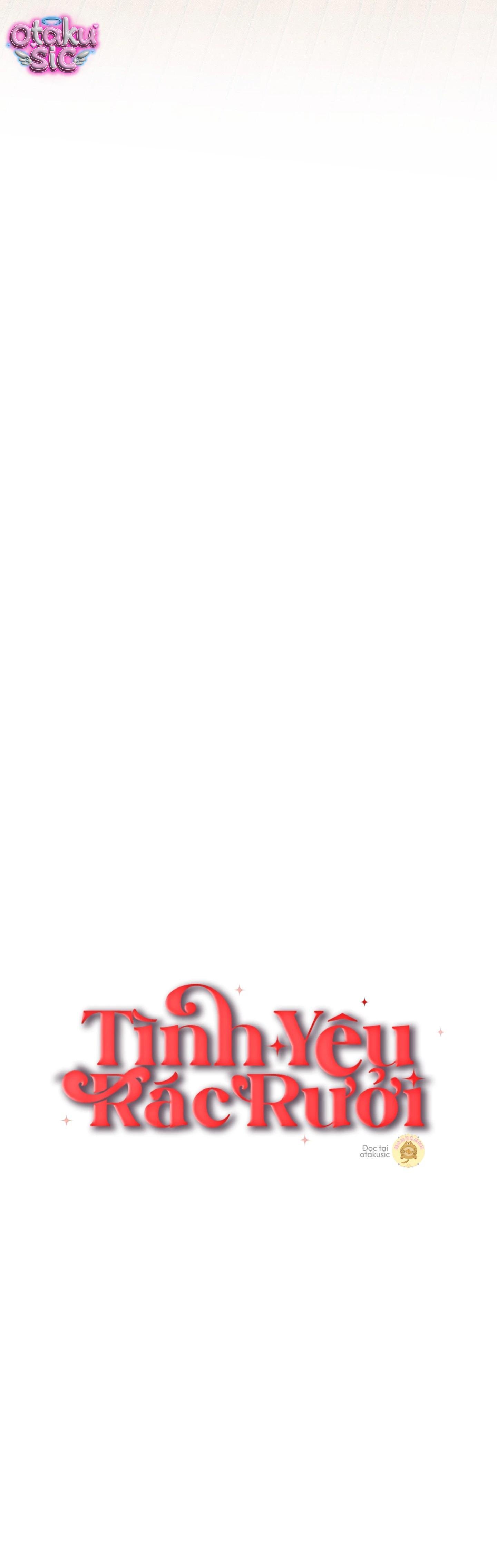 Tình Yêu Rác Rưởi - Chap 28 - Trang 16