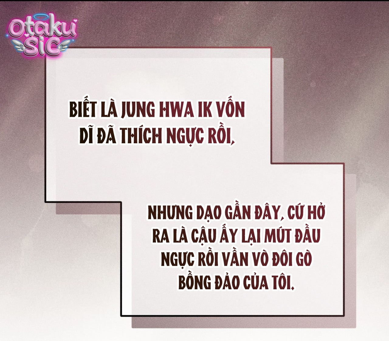 Tình Yêu Rác Rưởi - Chap 40