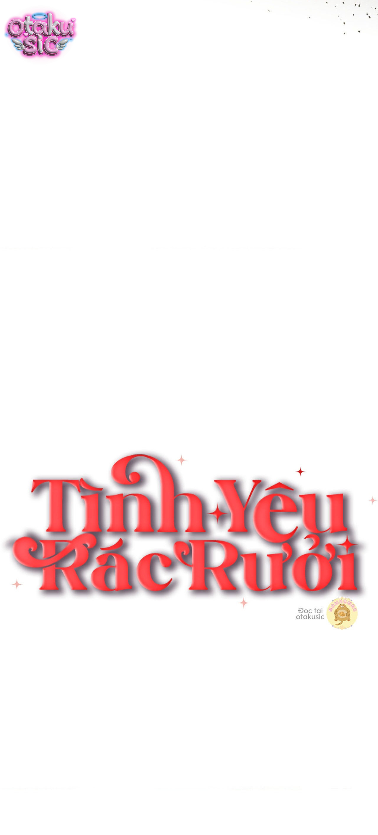 Tình Yêu Rác Rưởi - Chap 41