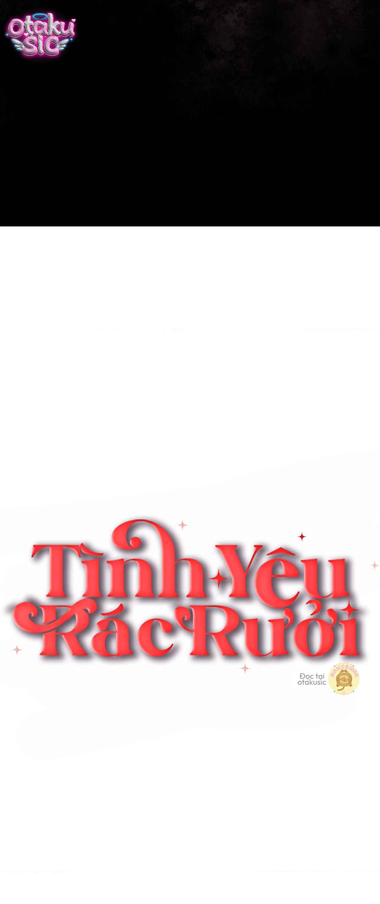 Tình Yêu Rác Rưởi - Chap 46 - Trang 21