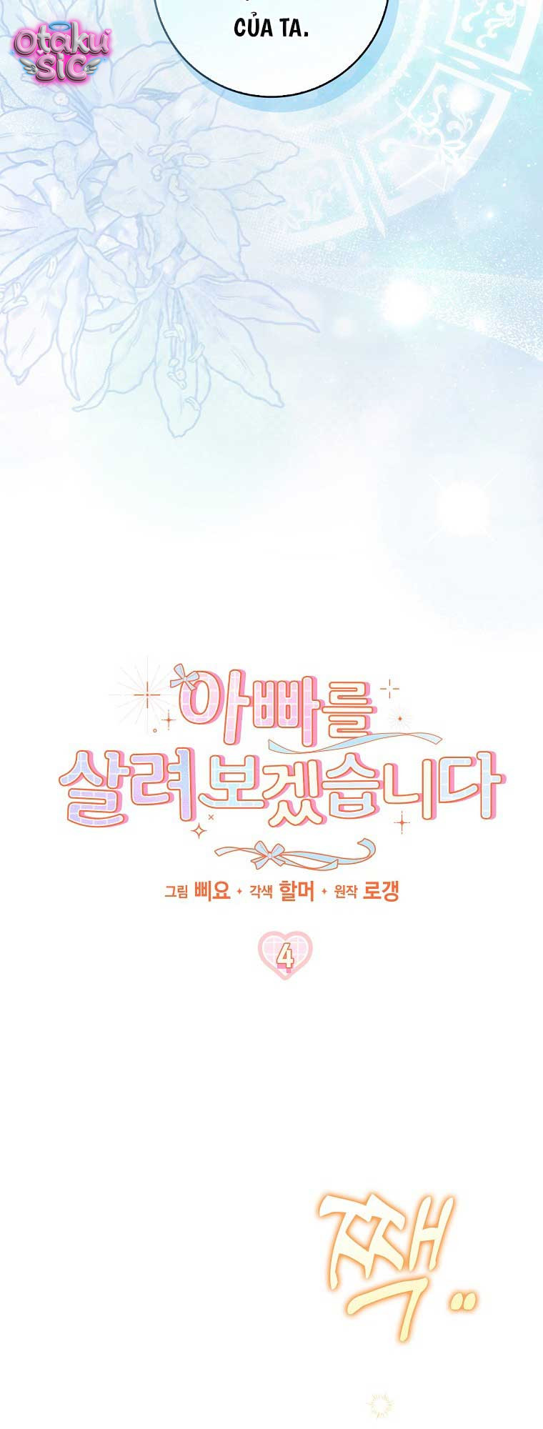 Tôi Sẽ Cứu Lấy Cha - Chap 4