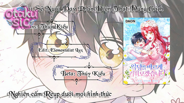 Tôi Sẽ Nuôi Dạy Phản Diện Thật Đúng Cách - Chap 21 - Trang 12