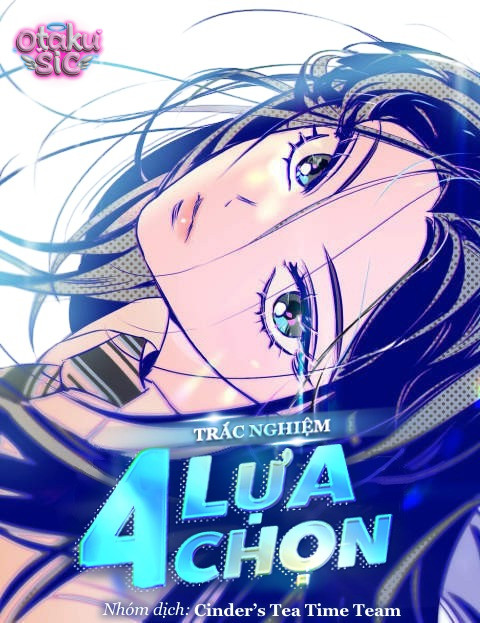 Trắc Nghiệm 4 Lựa Chọn - Chap 40