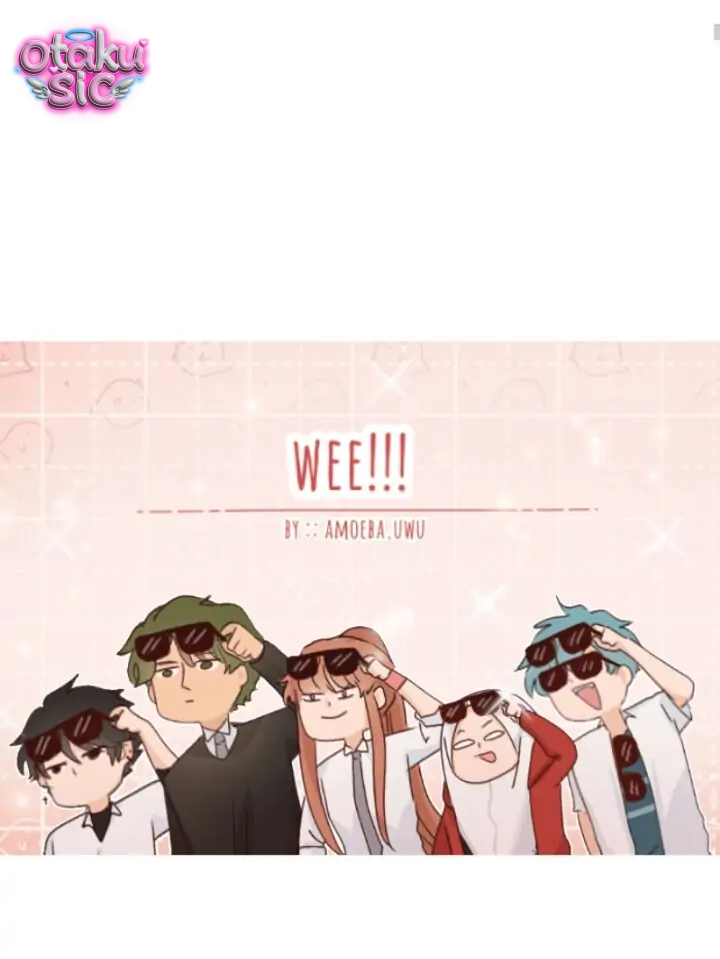WEE!!! - Chap 10