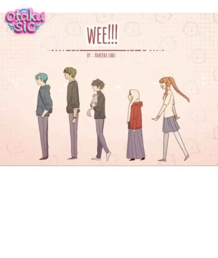 WEE!!! - Chap 16