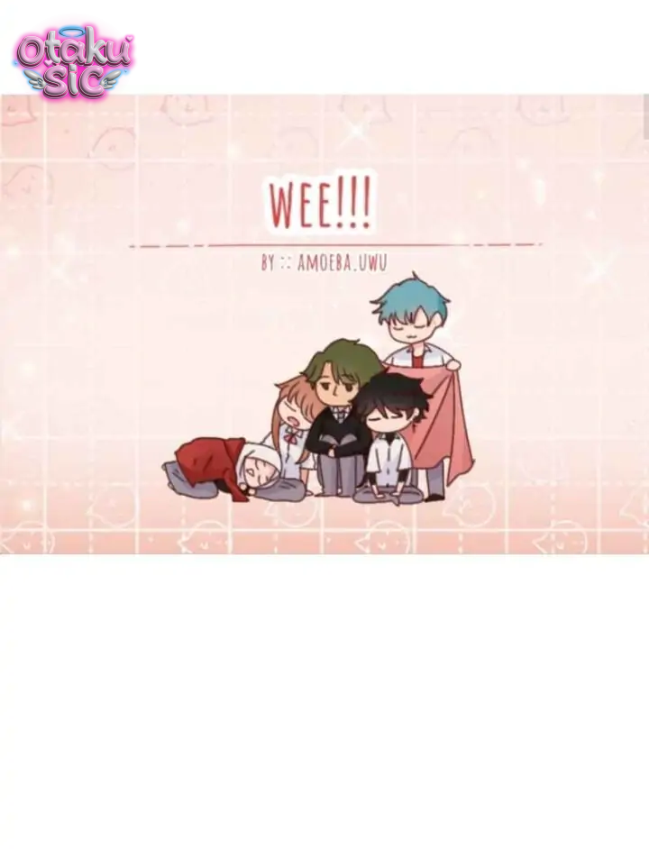 WEE!!! - Chap 17