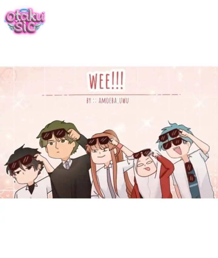 WEE!!! - Chap 19