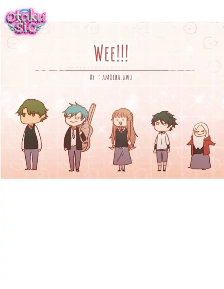 WEE!!! - Chap 2