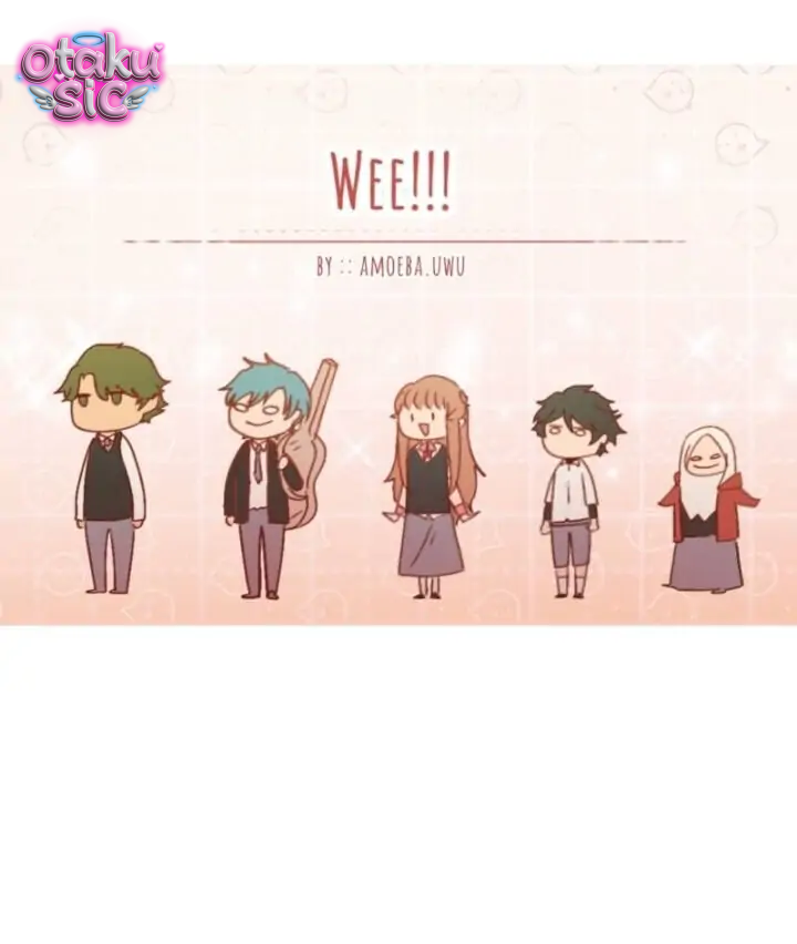 WEE!!! - Chap 20