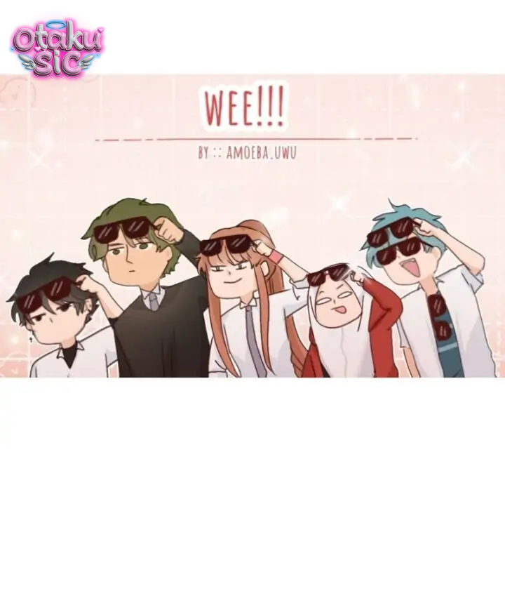 WEE!!! - Chap 21