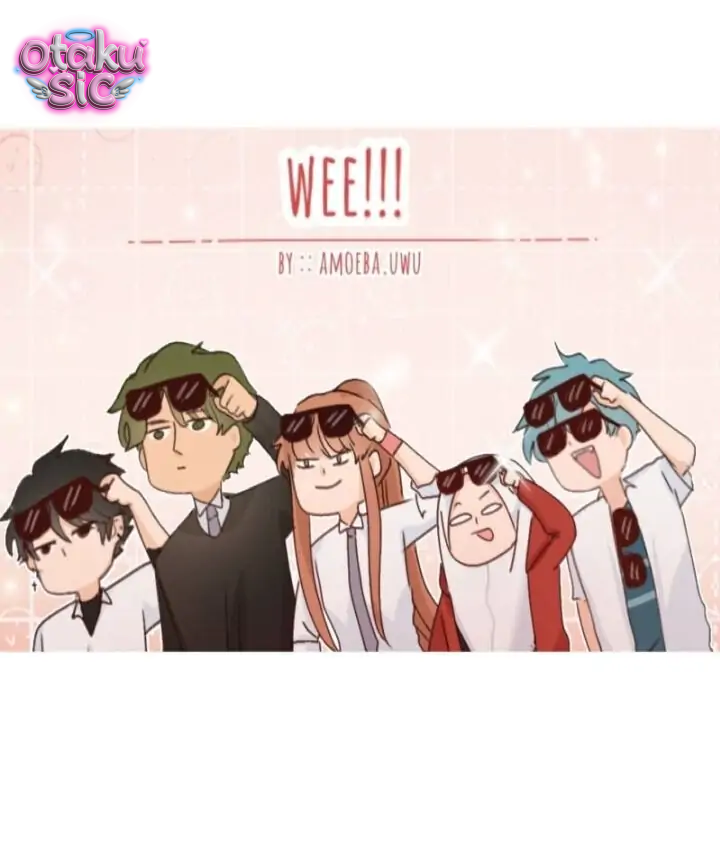 WEE!!! - Chap 22
