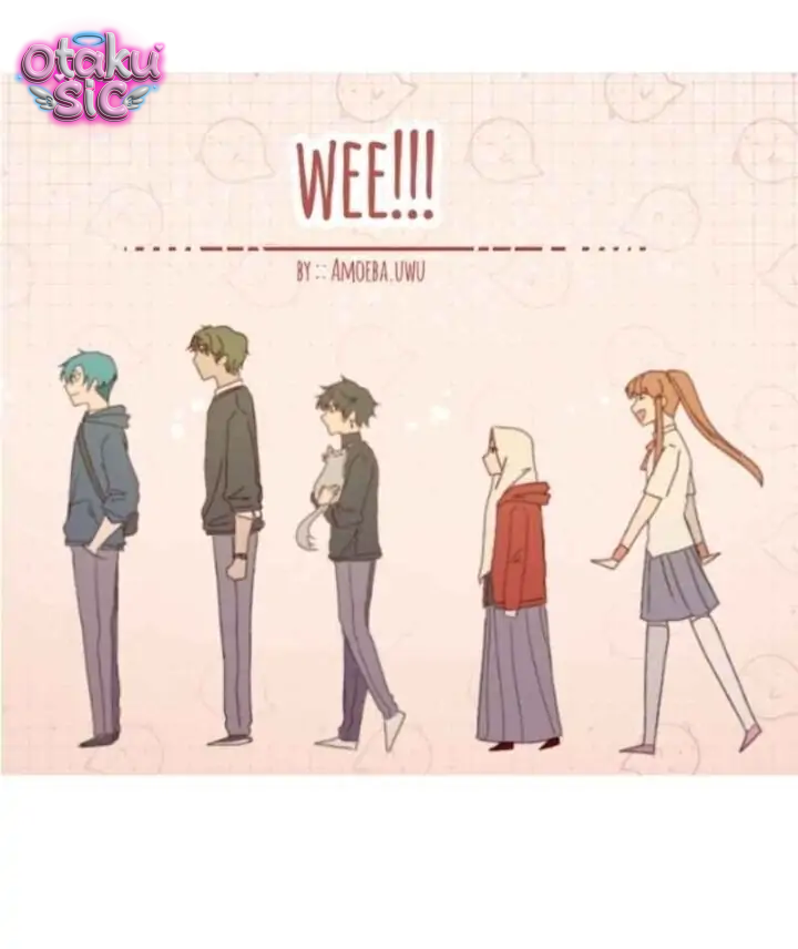 WEE!!! - Chap 4