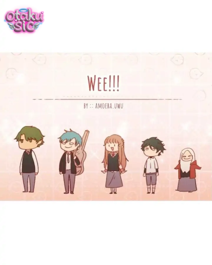 WEE!!! - Chap 5